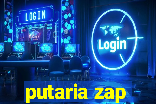 putaria zap